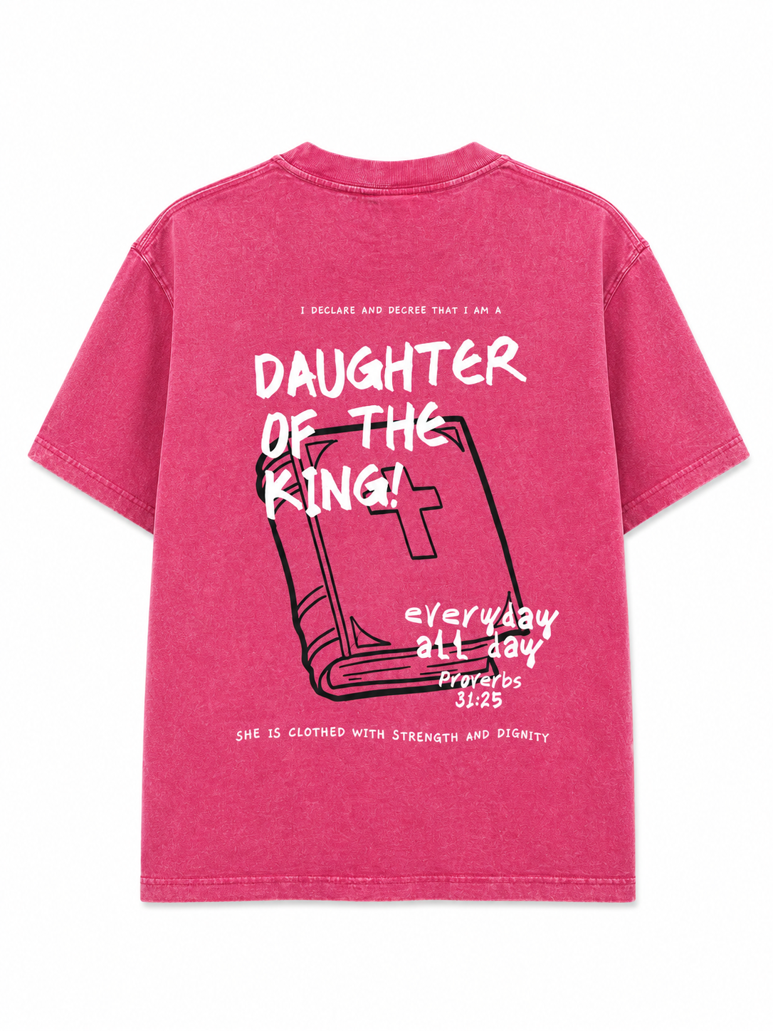 Daughter Of The King T-Shirt