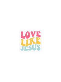 Love Like Jesus Sticker