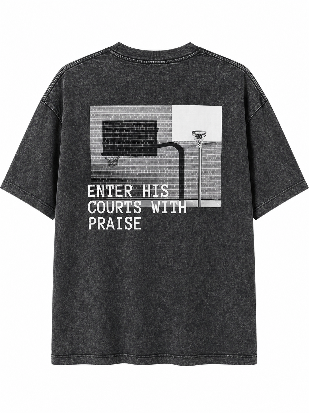 Enter His Courts With Praise T-Shirt