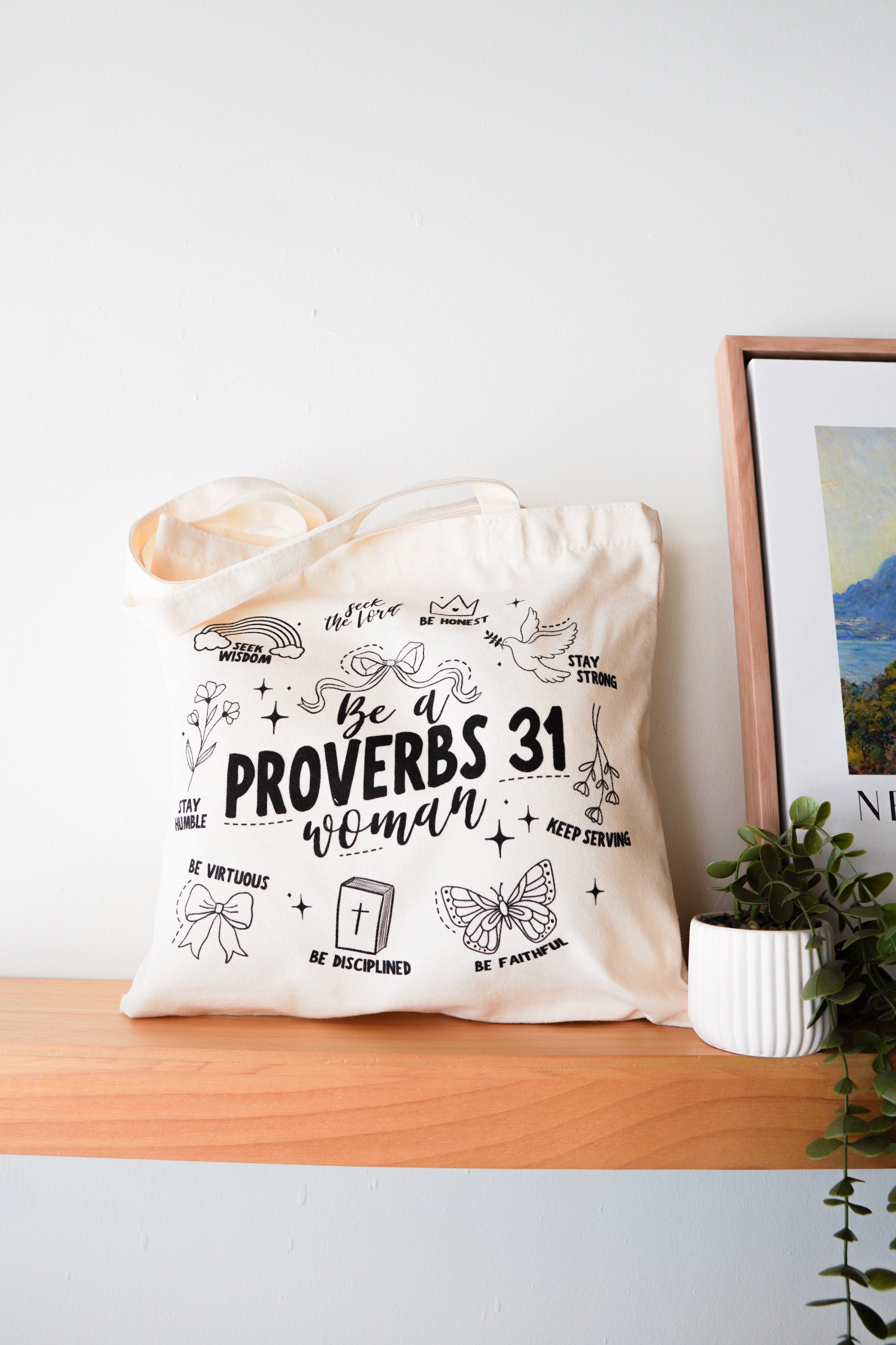 Proverbs 31 Woman Tote