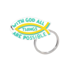 With God All Things Are Possible PVC Keychain